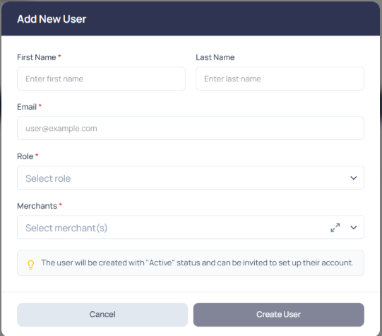 Add New User dialog with the User Role, Merchants, First Name, Last Name, and User Email fields
