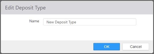 Edit Deposit Type dialog with a Name field