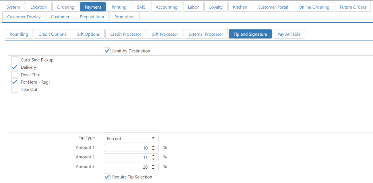 Tip and Signature tab showing Limit by Destination checked with destination checkboxes, Tip Type set to Percent, three Amount fields, and Require Tip Selection checked