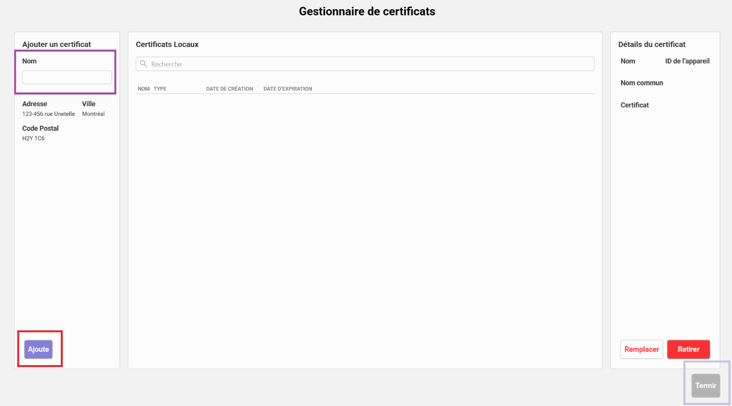 Écran Gestionnaire de certificats vide, avec le champ Nom encadré en violet dans le panneau « Ajouter un certificat » et le bouton Ajouter encadré en rouge