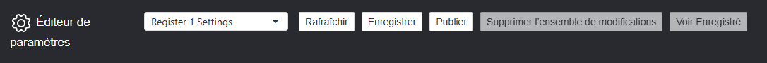 Barre d'outils de l'éditeur de paramètres avec liste déroulante des emplacements et boutons Rafraîchir, Enregistrer, Publier, Supprimer l'ensemble de modifications