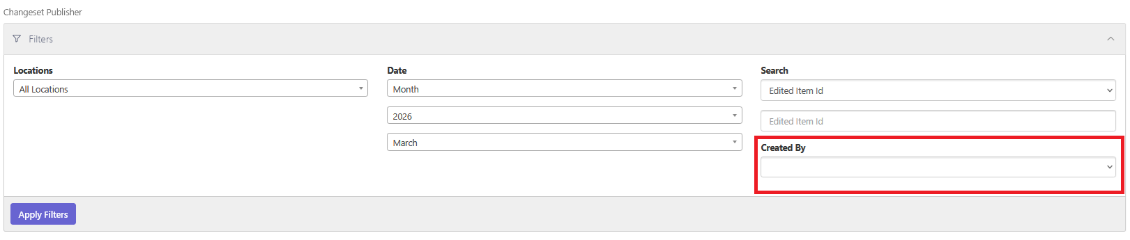 Changeset Publisher filters showing the Created By dropdown field highlighted in red