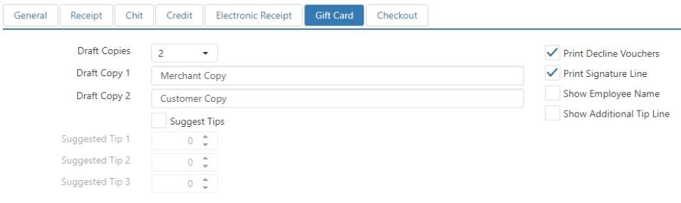 Gift Card tab with Draft Copies dropdown, Draft Copy 1 and Draft Copy 2 text fields, and checkboxes for Suggest Tips, Print Decline Vouchers, Print Signature Line, Show Employee Name, and Show Additional Tip Line