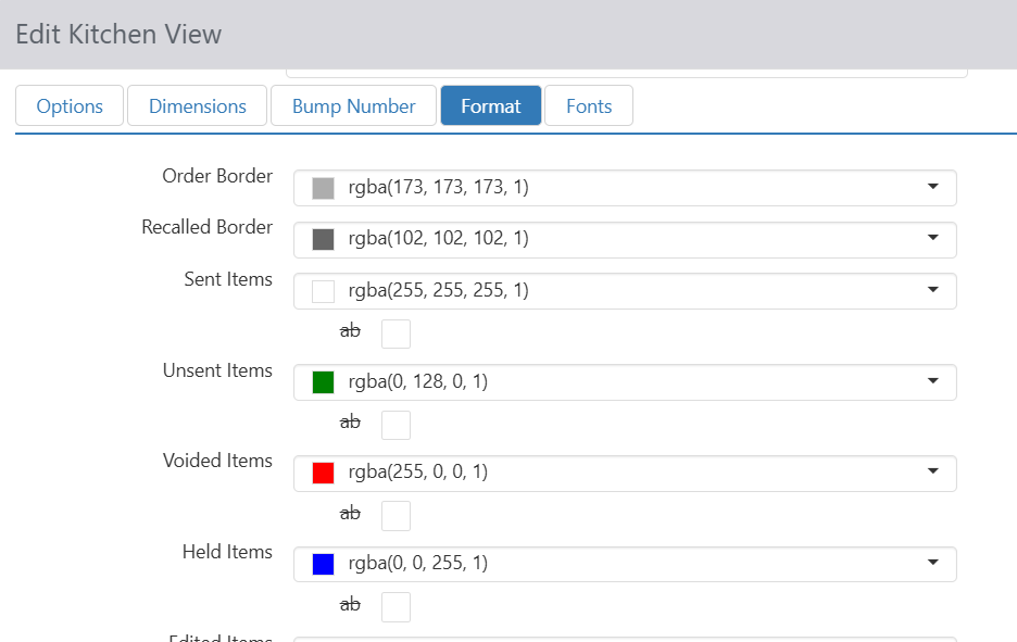 Edit Kitchen View dialog, Format tab, with color pickers for Order Border, Recalled Border, Sent Items, Unsent Items, Voided Items, Held Items, and strikethrough (ab) checkboxes for several item colors