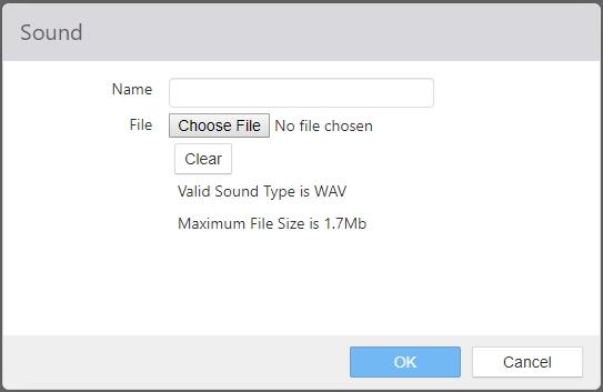 Add Sound dialog with Name field, Choose File button, Clear button, and notes about valid sound type and maximum file size