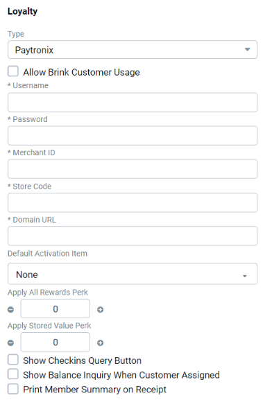 Edit Integration form for Loyalty with Type set to Paytronix, showing Allow Brink Customer Usage checkbox, Username, Password, Merchant ID, Store Code, Domain URL fields, Default Activation Item dropdown, Apply All Rewards Perk and Apply Stored Value Perk counters, and Show Checkins Query Button, Show Balance Inquiry When Customer Assigned, and Print Member Summary on Receipt checkboxes