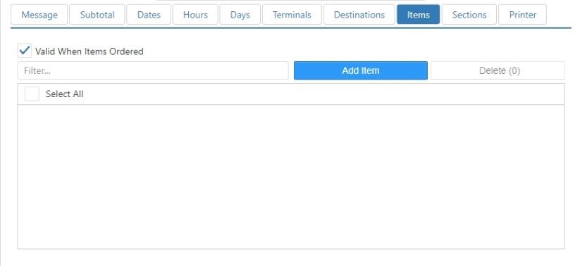 Edit Printer Message dialog, Items tab, with Valid When Items Ordered selection list