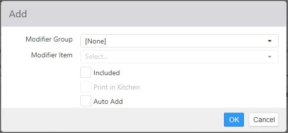 Edit Item Included Modifier dialog with Modifier Group and Modifier Item drop-downs and Included, Print in Kitchen, Auto Add checkboxes