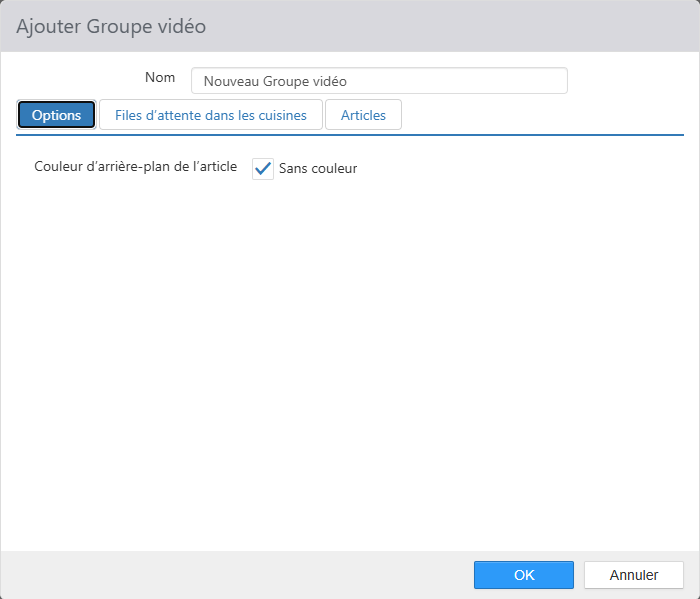 Boîte de dialogue Ajouter Groupe vidéo, onglet Options, avec le champ Nom et l'option Couleur d'arrière-plan de l'article réglée à Sans couleur