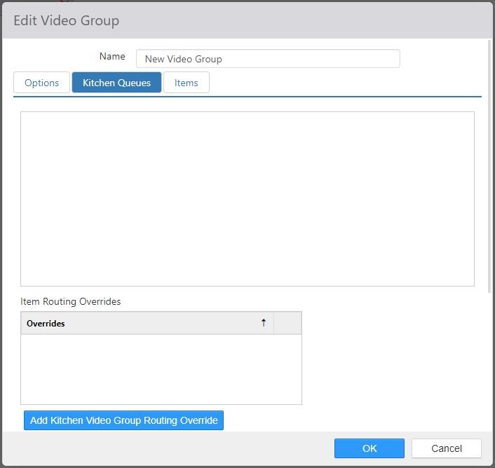 Edit Video Group dialog, Kitchen Queues tab, showing the kitchen queue list and Item Routing Overrides grid with an Add Kitchen Video Group Routing Override button