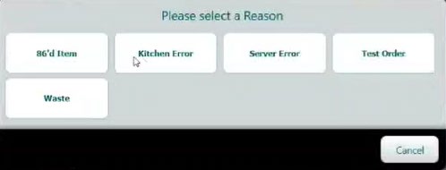 Please select a Reason screen showing reason code buttons: 86'd Item, Kitchen Error, Server Error, Test Order, and Waste