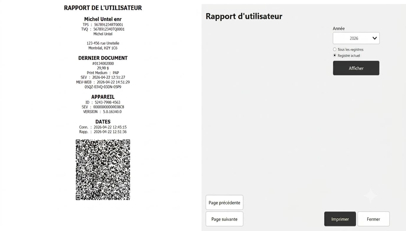 Reçu « Rapport de l'utilisateur » imprimé avec code QR (numéros de TPS/TVQ, dernier document, identifiant de l'appareil), affiché à côté de l'écran « Rapport d'utilisateur » du portail avec la sélection de l'année et du registre