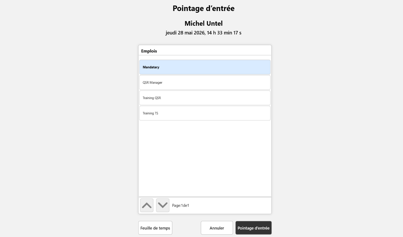 Écran de pointage d'entrée (« Pointage d'entrée ») pour l'employé Michel Untel, avec la liste des tâches disponibles (Mandatary, QSR Manager, Training QSR, Training TS) et Mandatary sélectionnée