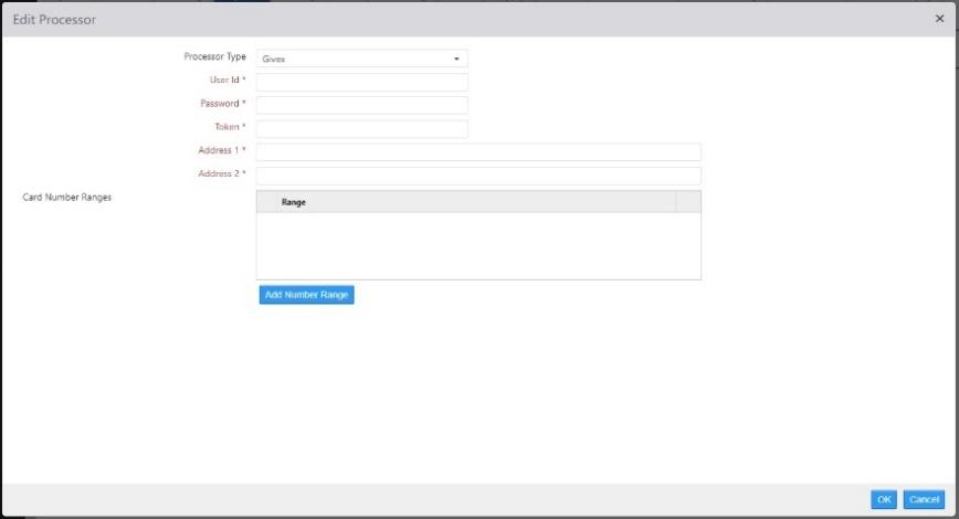Edit Processor dialog with Processor Type set to Givex, showing User Id, Password, Token, Address 1, Address 2 fields and a Card Number Ranges table with Add Number Range button