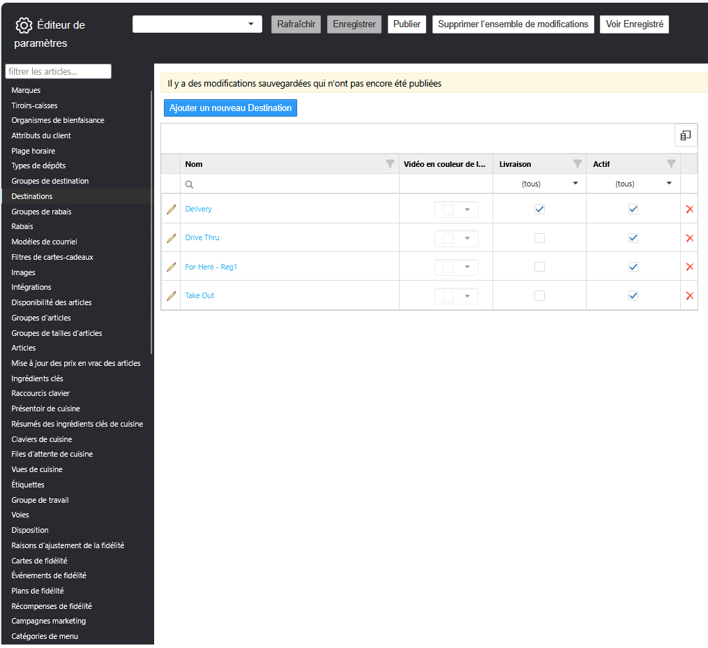 Settings Editor Destinations screen displayed in French, listing Delivery, Drive Thru, For Here - Reg1, and Take Out