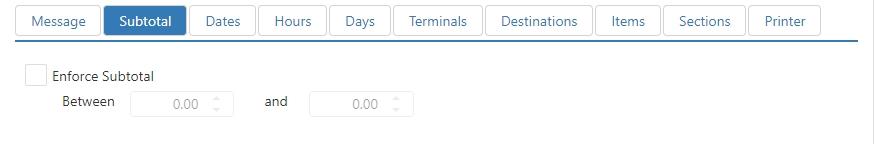Edit Printer Message dialog, Subtotal tab, with Enforce Subtotal range fields