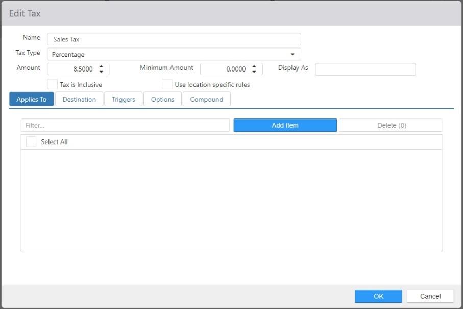 Edit Tax dialog, Applies To tab showing Name, Tax Type, Amount, Minimum Amount, Display As, Tax is Inclusive, Use location specific rules, and an item list with Add Item button