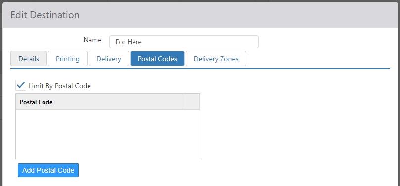 Postal Codes tab on Edit Destination dialog with Limit By Postal Code checkbox, Postal Code list, and Add Postal Code button