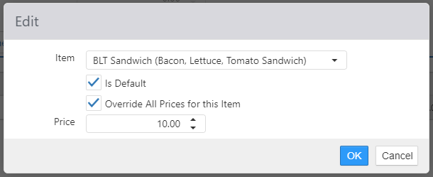 Add/Edit combo item dialog with Item drop-down, Is Default checkbox, Override All Prices for this Item checkbox, and Price field, showing BLT Sandwich selected
