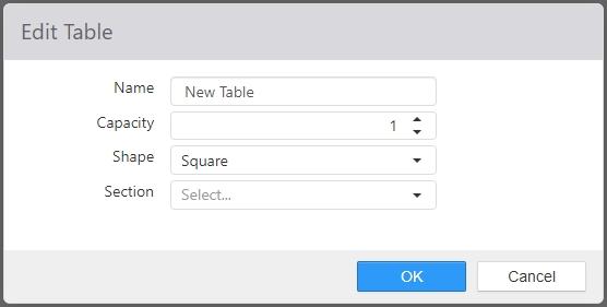 Edit Table dialog showing Name, Capacity, Shape, and Section fields