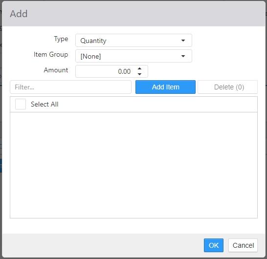 Add dialog with Type, Item Group, Amount fields and an item list for selecting qualifying items