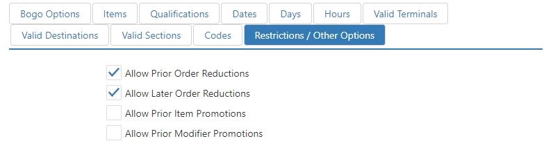 Edit Promotion dialog, Restrictions / Other Options tab, with checkboxes for Allow Prior Order Reductions, Allow Later Order Reductions, Allow Prior Item Promotions, and Allow Prior Modifier Promotions