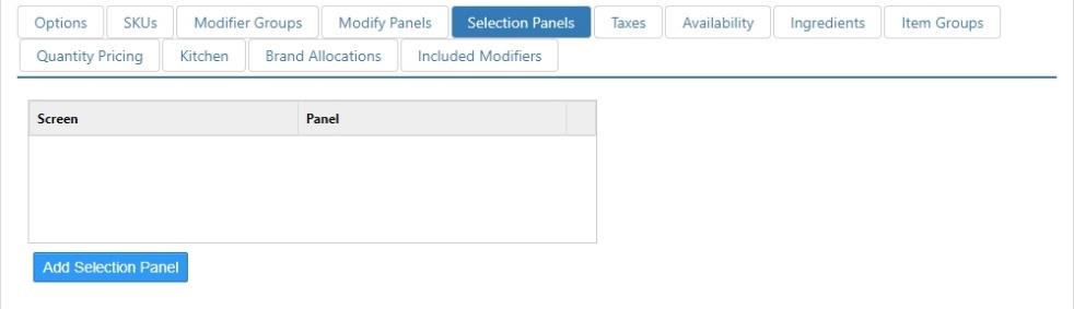 Edit Item dialog, Selection Panels tab, showing an empty Screen/Panel table and an Add Selection Panel button